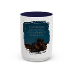 "You don't love somebody because they are perfect" - Mug