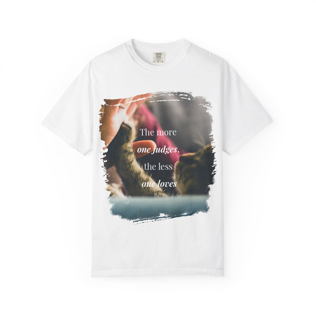 "The more one judges"