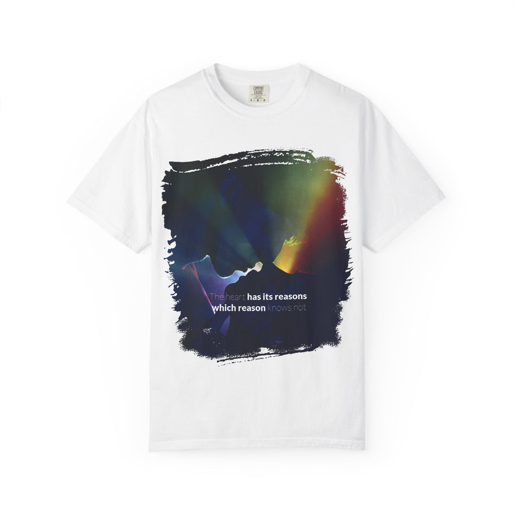 "The heart has its reasons"