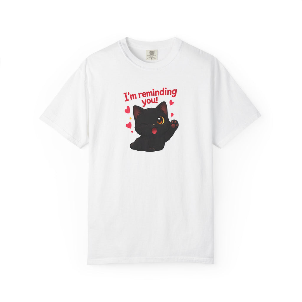 Black kitten T-shirt with "I’m Reminding You" print, featuring a cute kitten graphic on a casual black T-shirt by Printify.