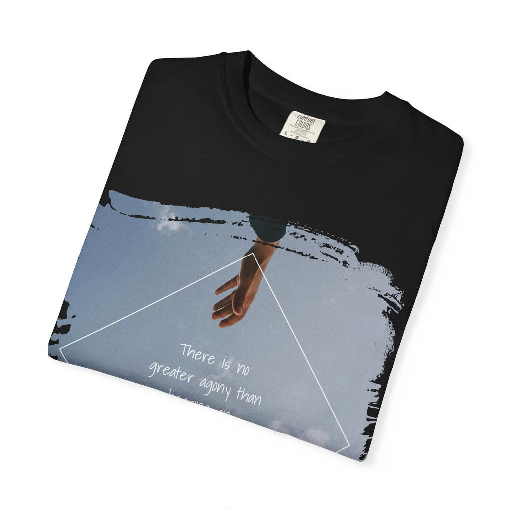 "There is no greater agony"