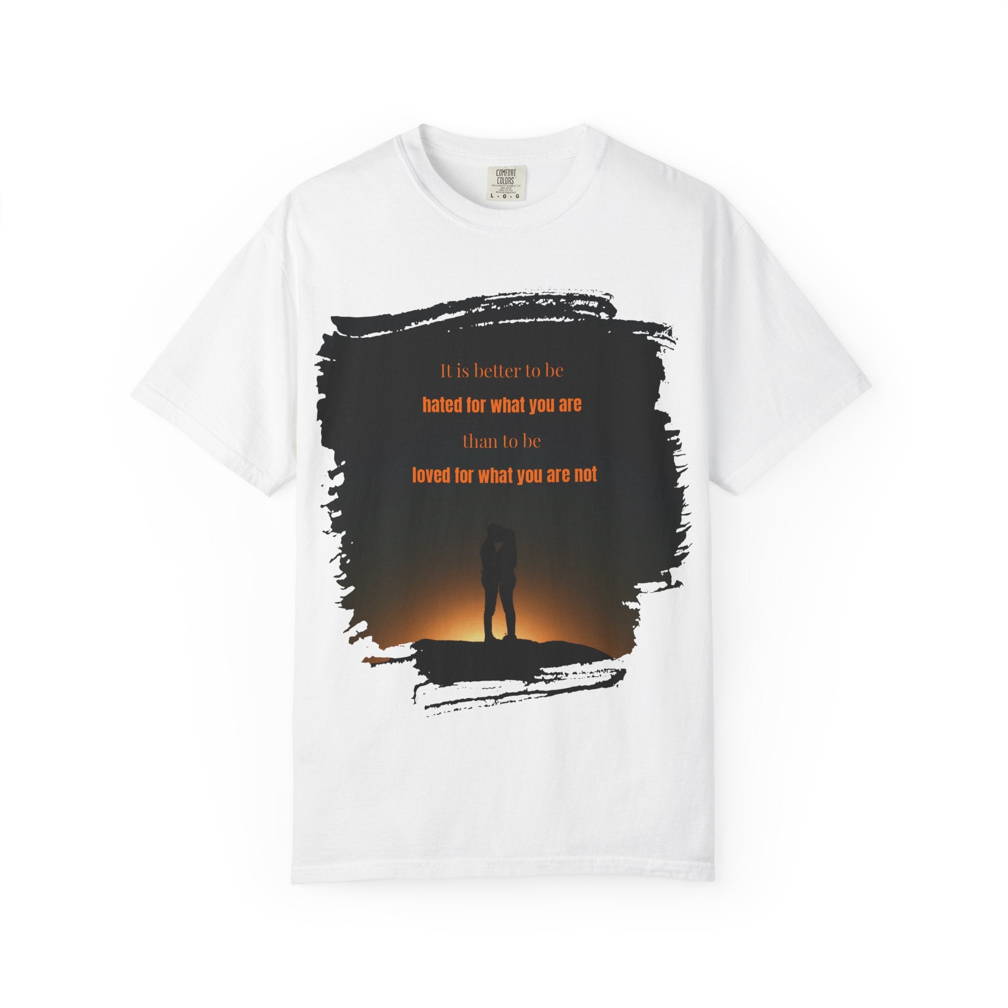 "It is better to be hated"