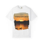 White Printify T-shirt featuring the phrase "We love the things we love for what they are" printed in black text.