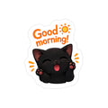 Black kitten die-cut outdoor sticker from Printify featuring a cute morning-themed design on paper product.