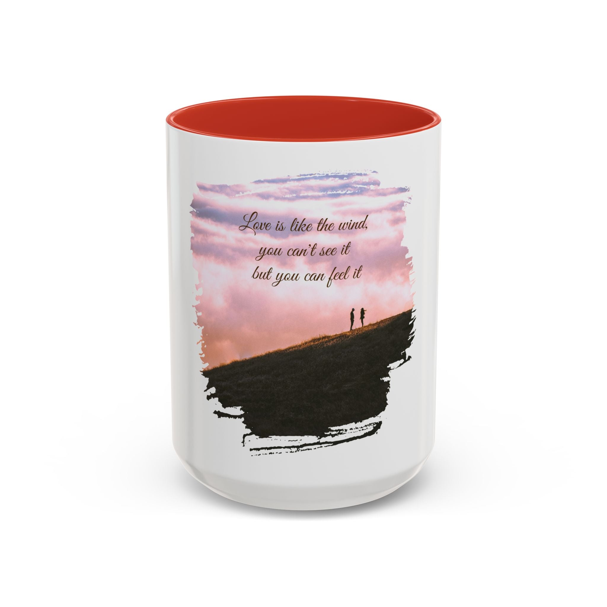 "Love is like the wind" - Mug
