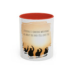 "A friend is someone who know all about you." - Mug