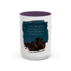 "You don't love somebody because they are perfect" - Mug